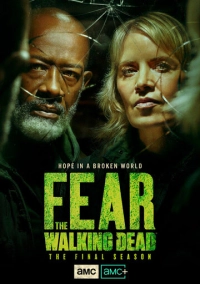 Бойтесь ходячих мертвецов (2015)